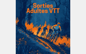 Sortie Adulte